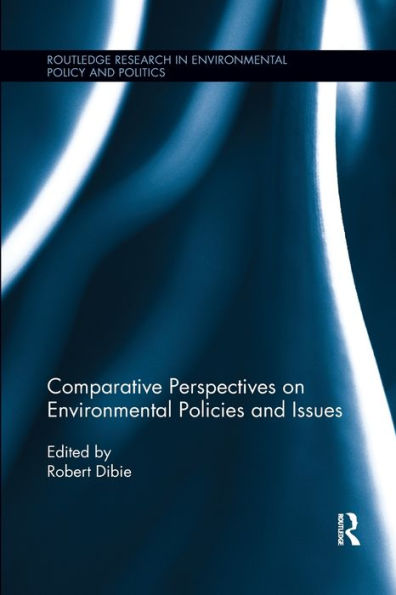 Comparative Perspectives on Environmental Policies and Issues