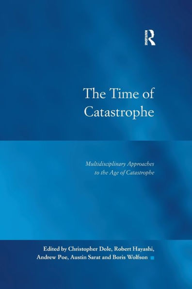 the Time of Catastrophe: Multidisciplinary Approaches to Age Catastrophe