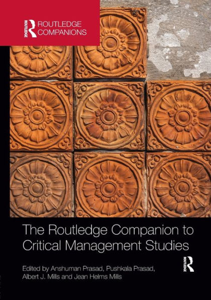 The Routledge Companion to Critical Management Studies