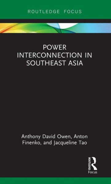 Power Interconnection in Southeast Asia / Edition 1