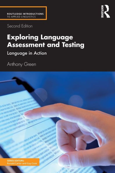 Exploring Language Assessment and Testing: Action