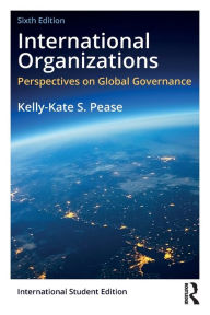 Search books free download International Organizations: Perspectives on Global Governance