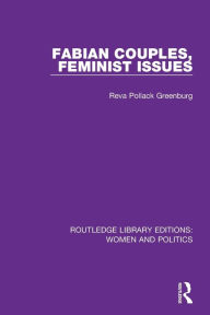 Title: Fabian Couples, Feminist Issues, Author: Reva Pollack Greenburg