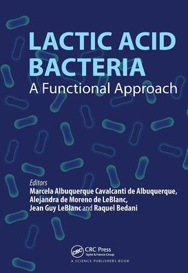 Lactic Acid Bacteria: A Functional Approach / Edition 1