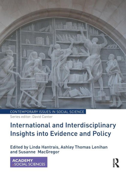 International and Interdisciplinary Insights into Evidence and Policy / Edition 1