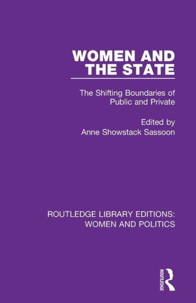 Women and The State: Shifting Boundaries of Public Private