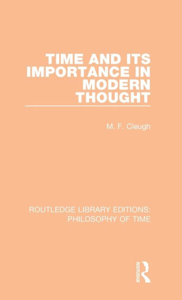 Time and its Importance in Modern Thought