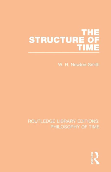 The Structure of Time / Edition 1