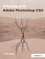 Title: Printing with Adobe Photoshop CS4, Author: Tim Daly