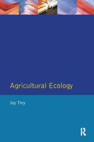 Title: Agricultural Ecology, Author: Joy Tivy