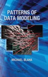 Title: Patterns of Data Modeling, Author: Michael Blaha