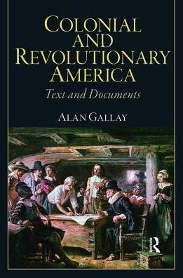 Colonial and Revolutionary America
