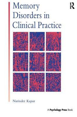 Memory Disorders in Clinical Practice / Edition 1