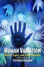 Human Variation: Races, Types, and Ethnic Groups