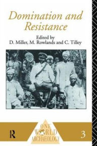 Title: Domination and Resistance, Author: Daniel Miller
