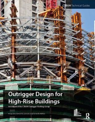 Outrigger Design for High-Rise Buildings / Edition 1