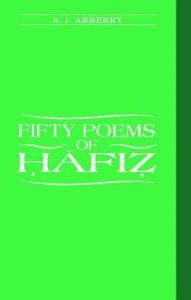 Title: Fifty Poems of Hafiz, Author: A.J Arberry