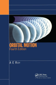 Title: Orbital Motion, Author: A.E. Roy