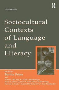 Title: Sociocultural Contexts of Language and Literacy, Author: Bertha Perez