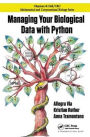 Managing Your Biological Data with Python