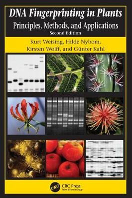 DNA Fingerprinting in Plants: Principles, Methods, and Applications, Second Edition