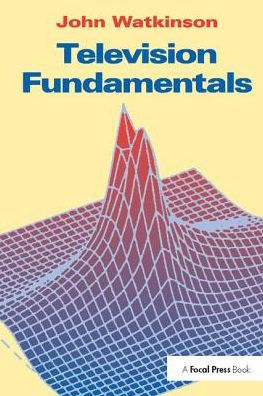 Television Fundamentals