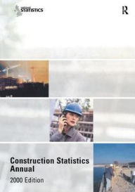 Title: Construction Statistics Annual, 2000 / Edition 1, Author: Transport and the Regions Department of the Environment