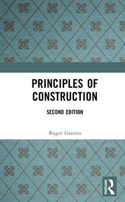 Principles of Construction / Edition 2