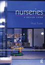 Nurseries: A Design Guide