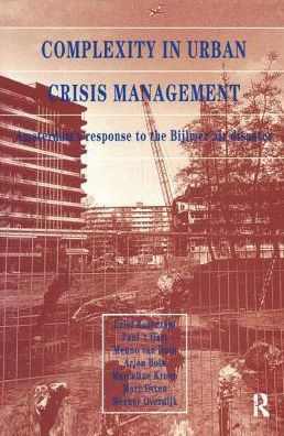 Complexity Urban Crisis Management: Amsterdam's Response to the Bijlmer Air Disaster