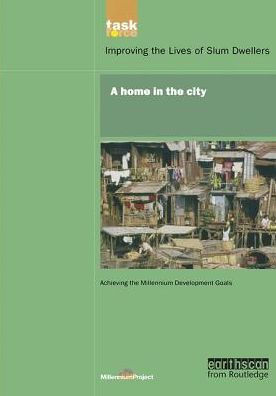 UN Millennium Development Library: A Home The City