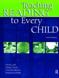 Title: Teaching Reading to Every Child, Author: Diane Lapp