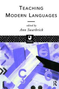 Title: Teaching Modern Languages, Author: Ann Swarbrick