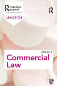 Title: Commercial Lawcards 2012-2013, Author: Routledge