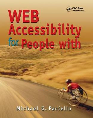 Web Accessibility for People with Disabilities / Edition 1