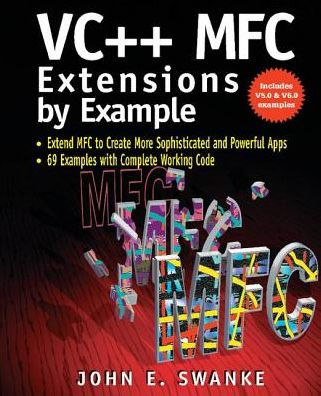 VC++ MFC Extensions by Example / Edition 1