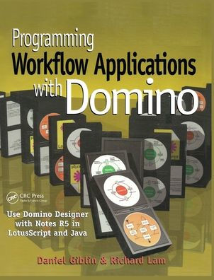 Programming Workflow Applications with Domino / Edition 1