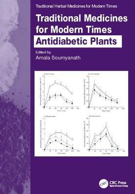 Traditional Medicines for Modern Times: Antidiabetic Plants / Edition 1