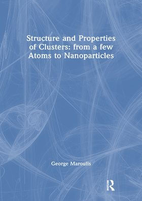 Structure and Properties of Clusters: from a few Atoms to Nanoparticles