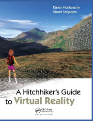 Title: A Hitchhiker's Guide to Virtual Reality, Author: Karen McMenemy
