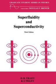 Title: Superfluidity and Superconductivity / Edition 1, Author: D.R. Tilley