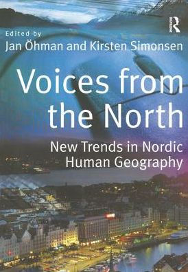 Voices from the North: New Trends Nordic Human Geography