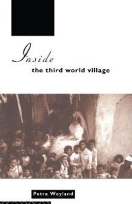 Title: Inside the Third World Village, Author: Petra Weyland