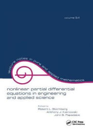 Title: Nonlinear Partial Differential Equations in Engineering and Applied Science / Edition 1, Author: Robert L. Sternberg