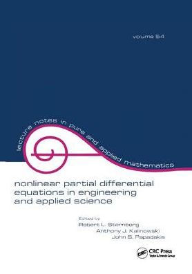 Nonlinear Partial Differential Equations in Engineering and Applied Science / Edition 1