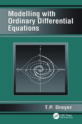 Modelling with Ordinary Differential Equations / Edition 1