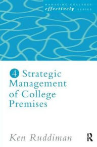 Title: Strategic Management of College Premises, Author: Ken Ruddiman