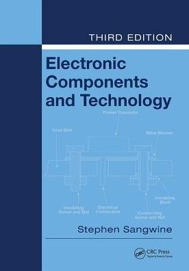 Electronic Components and Technology / Edition 3