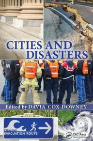 Title: Cities and Disasters, Author: Davia Cox Downey