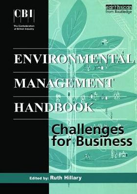 The CBI Environmental Management Handbook: Challenges for Business